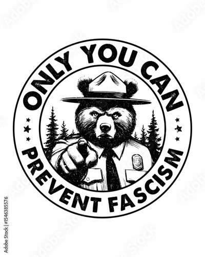 Only you can prevent facism, T-shirt design
