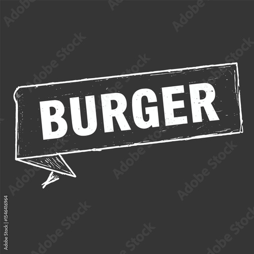 Stylized ribbon banner with the word "BURGER" in bold white font. Curved, with both ends tucked inward, dark chalkboard texture for a diner or food theme