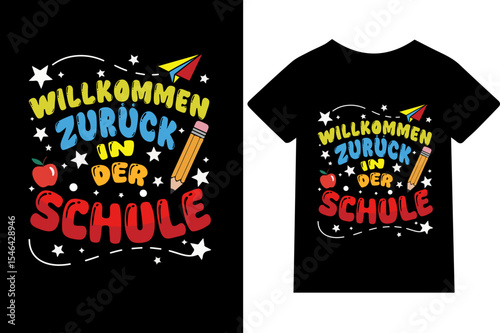 Willkommen zurück in der Schule- T-Shirt, Typografie, Tasse, Zitat, Posterdesign, Vektorgrafik
