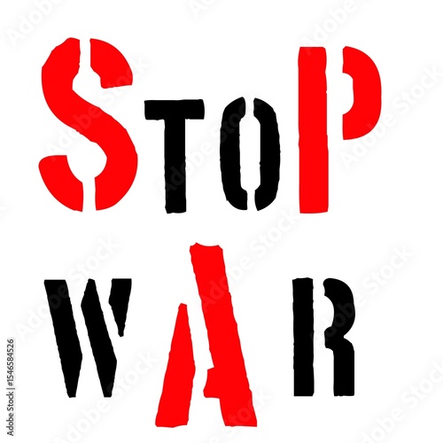 Abstract design of stop war writing in black and red on white background 