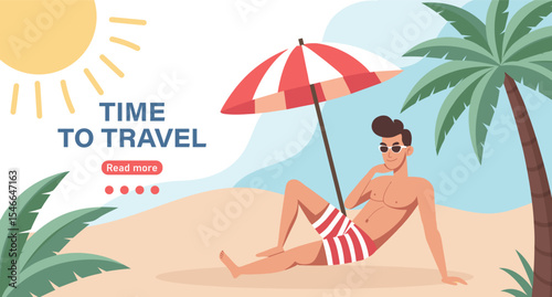 Time to travel landing page template. Young man sunbathing on the beach under an umbrella. Summer time, vacation concept.