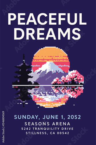 Peaceful dreams poster illustration with pixel art style showing Mount Fuji, cherry blossom, sunset, lake reflection, and pagoda for concert or event