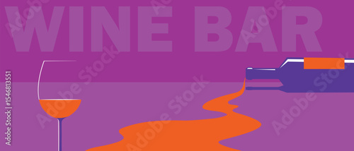 Flat illustration of a bottle of wine, a glass, poured wine, minimalistic design. Suitable for a restaurant banner, wine list, sommelier, bar poster, cabernet, martini