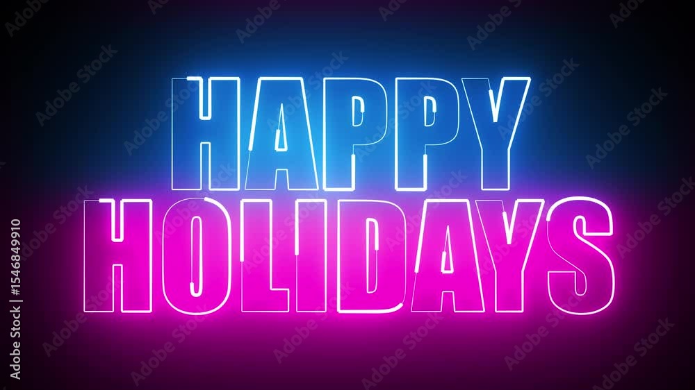 HAPPY HOLIDAYS TITLE WITH NEON