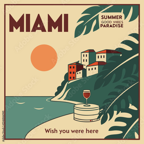Vintage Miami Travel Poster Design Featuring Coastal Buildings Sunset Ocean and Tropical Leaves Red Wine Glass on