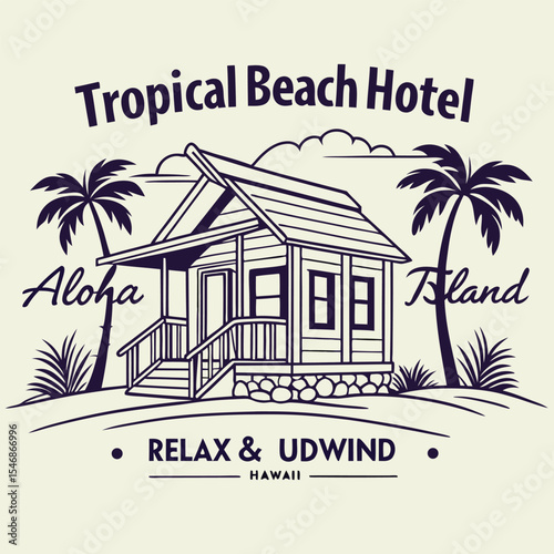 Vintage Style Tropical Beach Hotel Travel Poster Design Featuring a Bungalow on Hawaiian Island Relax and Unwind