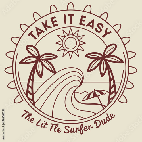 Vintage Style Brown Line Art Graphic Take It Easy The Little Surfer Dude Beach Scene Palm Trees Ocean Wave Sun Umbrella