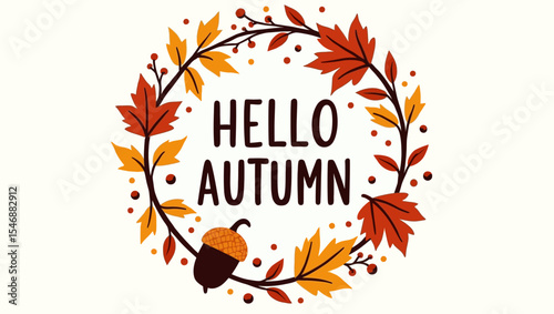 Circular autumn wreath with red and orange leaves and an acorn, surrounding “Hello Autumn” text.
