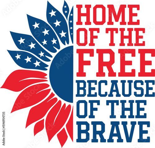 Home of the free because of the Brave PNG, Military, 4th of July, USA flag Sublimation Design Downloads