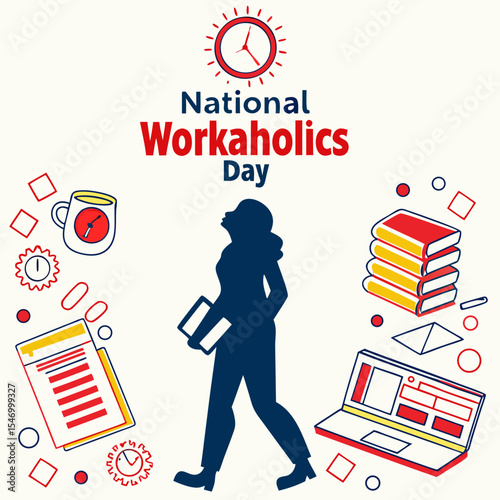 NATIONAL WORKAHOLICS DAY vector illustration