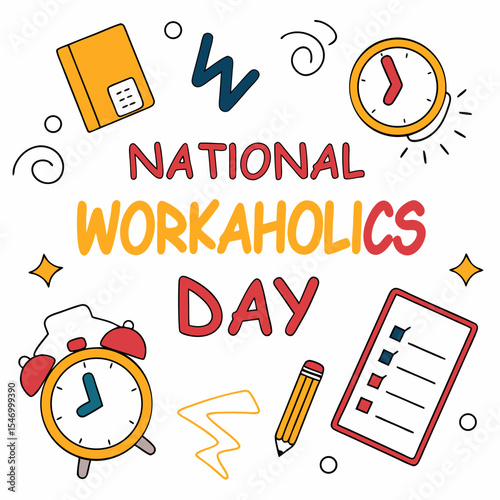 NATIONAL WORKAHOLICS DAY vector illustration