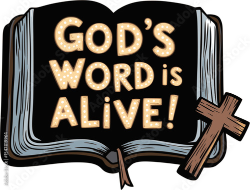 Hand-Painted Bible Open with Wooden Cross Inspirational Christian Artwork, “God’s Word is Alive!” Spiritual Resurrection Message, Religious Faith Design on White Background, Bible Verse Illustration