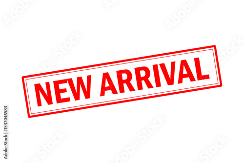 NEW ARRIVAL - NEW ARRIVAL text written on Red Rubber Stamp 
