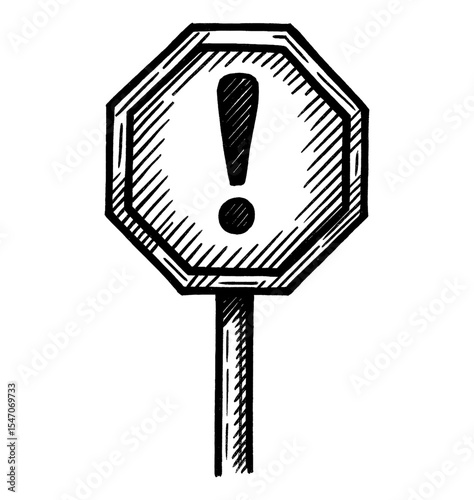 Hand Drawn Octagon Sign Warning Exclamation Point on Post in Black and White Sketch Style