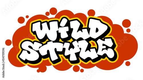Wildstyle graffiti vector with bold white letters, black inner lines, yellow outline, and red bubble background. Urban freestyle lettering with street vibe and spray texture.