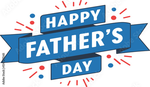 A vibrant graphic celebrating Father's Day. A blue ribbon, styled in a 3D effect, 