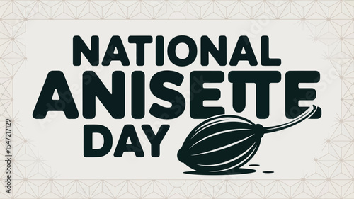 National Anisette Day Celebration Poster with Herb Illustration