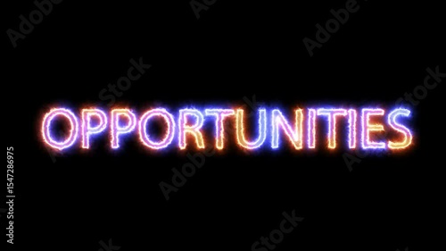 Bright and Colorful Neon Text of Opportunities on a Black Background
