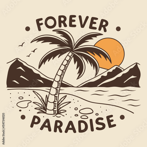 Vintage Style Palm Tree Paradise Illustration Beige Background Brown Silhouette Sunset Ocean Mountains Birds Forever