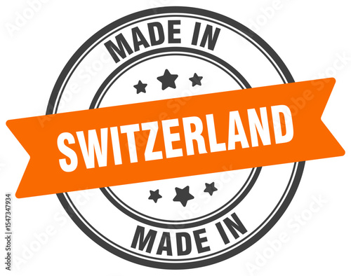 Made in Switzerland round sign. Made in Switzerland stamp.