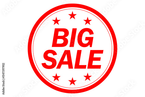 BIG SALE - BIG SALE text written on Red Rubber Stamp
