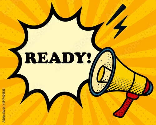 Ready speech bubble. Megaphone, lightning, speech burst, sound lines, pop art style, loudspeaker, public speaking, yellow background, expression, voice, alert, broadcast