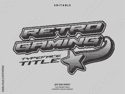 Editable Text Effect Vector of Grayscale bitmap low pixel retro gaming title headline logo for Display, digital marketing, creative preneur, Agency, game, event