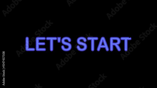 Lets Start Animated Neon Typography Opener. Dynamic Motion Graphics Intro Video