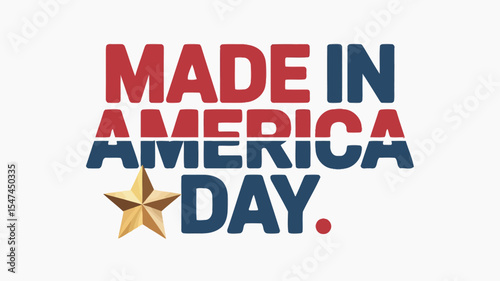 Made in America Day Logo Vector USA Patriotic Design Badge
