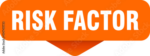 risk factor sticker. risk factor sign on transparent background