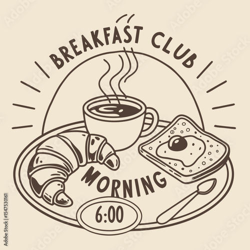 Vintage Style Breakfast Club Illustration Brown Croissant Coffee Toast Morning 600 A M