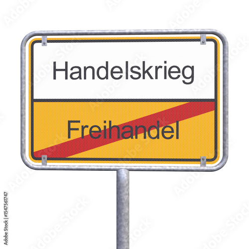 Ortsschild - Ortstafel - Freihandel - Handelskrieg - Freisteller