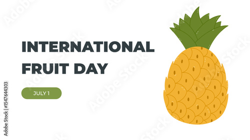 Horizontal minimalistic banner for International Fruit Day with pineapple cartoon clipart. Simple holiday illustration for poster, website, social media with tropical juice fruit. Summertime concept.