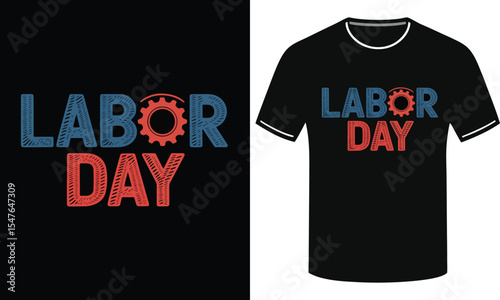 Black T-Shirt design for Labor Day