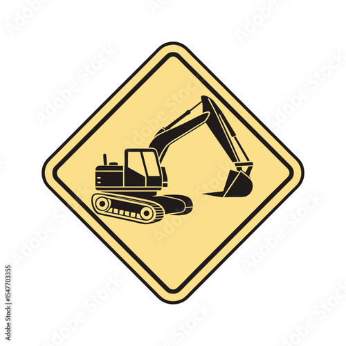 Excavator Construction Warning Sign – Yellow Diamond Road Sign with Black Silhouette of Digger Vehicle, Isolated Vector on White Background