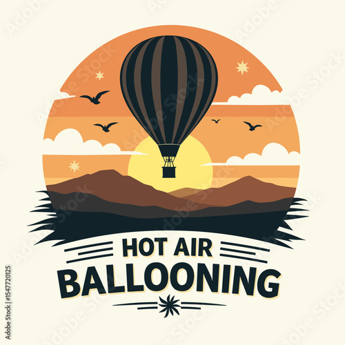 Retro vector badge of hot air balloon flying over hills at sunrise. Warm colors, flying birds, and bold vintage lettering