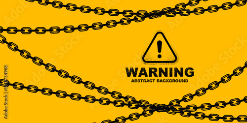 Abstract warning background design, warning system banner with chains illustration	