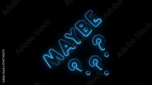 Glowing neon maybe word icon isolated on black background. HD Video motion graphic animation