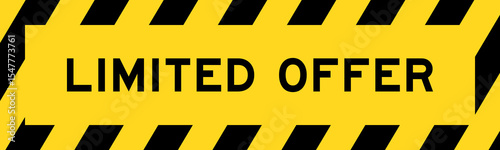 Yellow and black color with line striped label banner with word limited offer