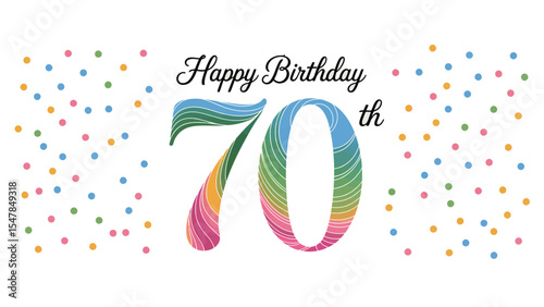 colorful 70th birthday celebration background with vibrant rainbow confetti, bold seventy text, and festive happy birthday typography