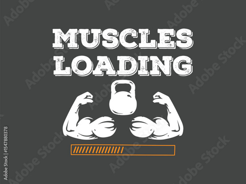 Muscles loading funny workout t shirt design for gym progress vibes