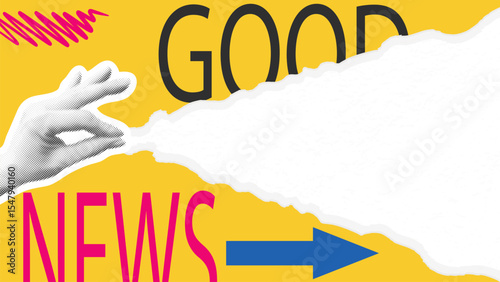 Collage hand halftone tearing paper. Good news concept. Contemporary poster with bright design. Information banner, template with copy space. Vector graphics