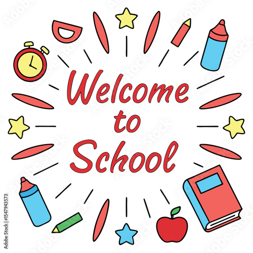 Welcome to school back to school illustration isolated on white background