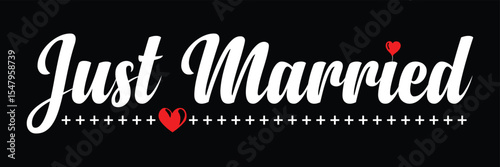 Just married wedding quote, t-shirt print template. Hand drawn lettering phrase. Just married text.