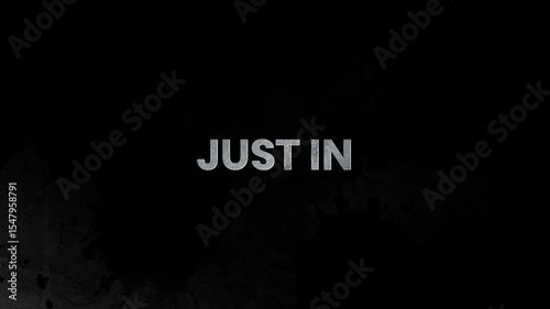 Just In – Fresh Arrival 3D Text Animation in 4K for New Updates