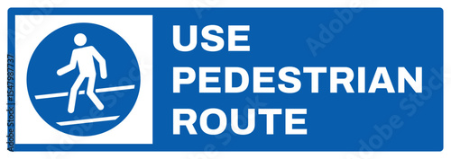 mandatory safety signs v2 uppercase text_use pedestrian route landscape size 1/2 a4,a3,a2,a1	

