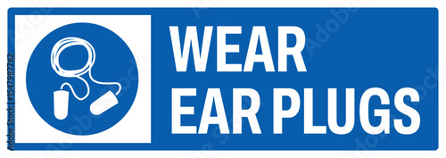 mandatory safety signs v2 uppercase text_wear ear plug landscape size 1/2 a4,a3,a2,a1	 
