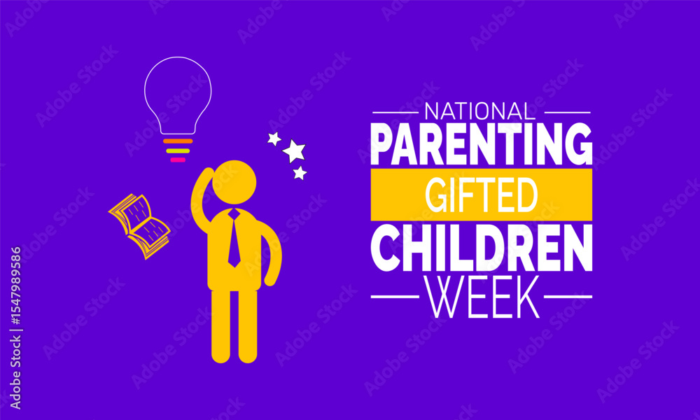 National Parenting Gifted Children Week background illustration. Holiday concept. Utilize for background, banner, placard, card, and poster design template with professional illustraion design National Parenting Gifted Children Week background illustration. Holiday concept. Utilize for background, banner, placard, card, and poster design template with professional illustraion design