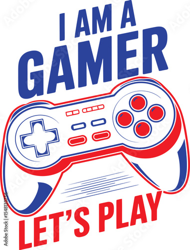 Gamer Graphic I Am A Gamer Lets Play  Retro Video Game Controller Design