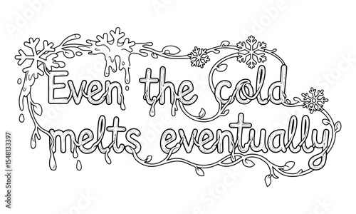 A Series for Alleviating Sadness and Treating Depression :
(31) "Even the Cold Melts Eventually": Line Art of Snowflakes and Vines (for Coloring)
